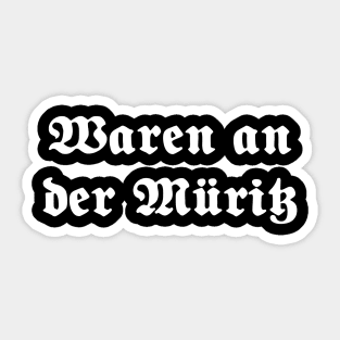 Waren an der Müritz written with gothic font Sticker